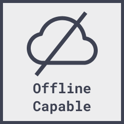 Offline Capable